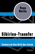 Sibirien-Transfer - Hans Herlin