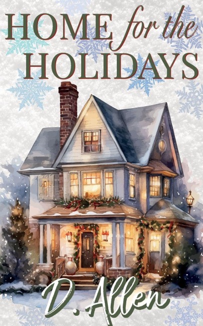 Home for the Holidays - D. Allen