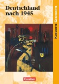 Kurshefte Geschichte: Deutschland nach 1945 - Dietmar von Reeken