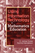 Cover-Bild zum Titel 'Using Information Technology in Mathematics Education' von 'James Tooke, Norma Henderson'