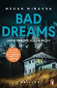 BAD DREAMS - Deine Träume lügen nicht - Megan Miranda