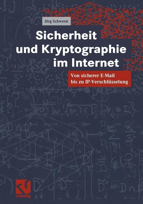 Sicherheit und Kryptographie im Internet - Jörg Schwenk