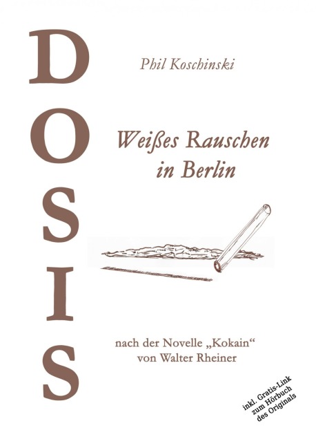 DOSIS - Weißes Rauschen in Berlin - Phil Koschinski