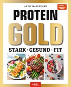 Cover-Bild zum Titel 'Protein GOLD' von 'Antje Watermann'