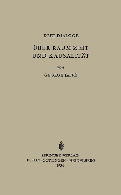 Über Raum, Zeit und Kausalität - George Jaffe