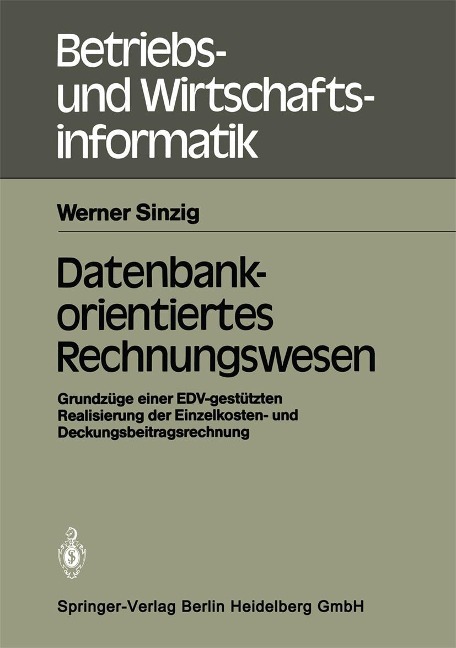 Datenbankorientiertes Rechnungswesen - Werner Sinzig