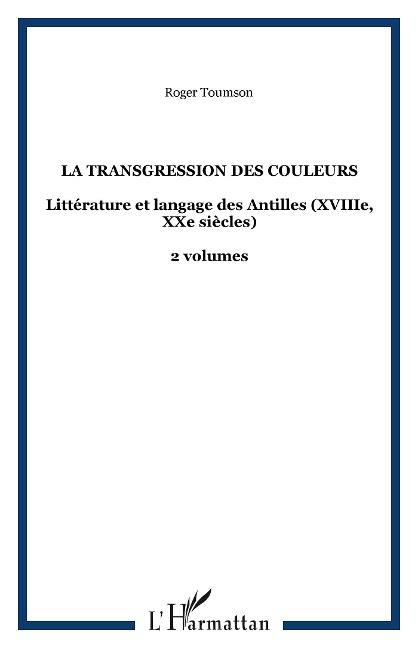 La transgression des couleurs - Toumson