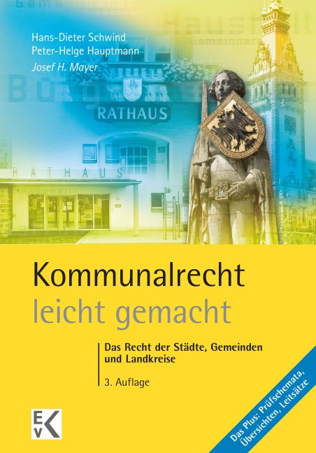 Kommunalrecht - leicht gemacht. - Josef H. Mayer