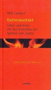 Cover-Bild zum Titel 'Gotteskontakt' von 'Willi Lambert'