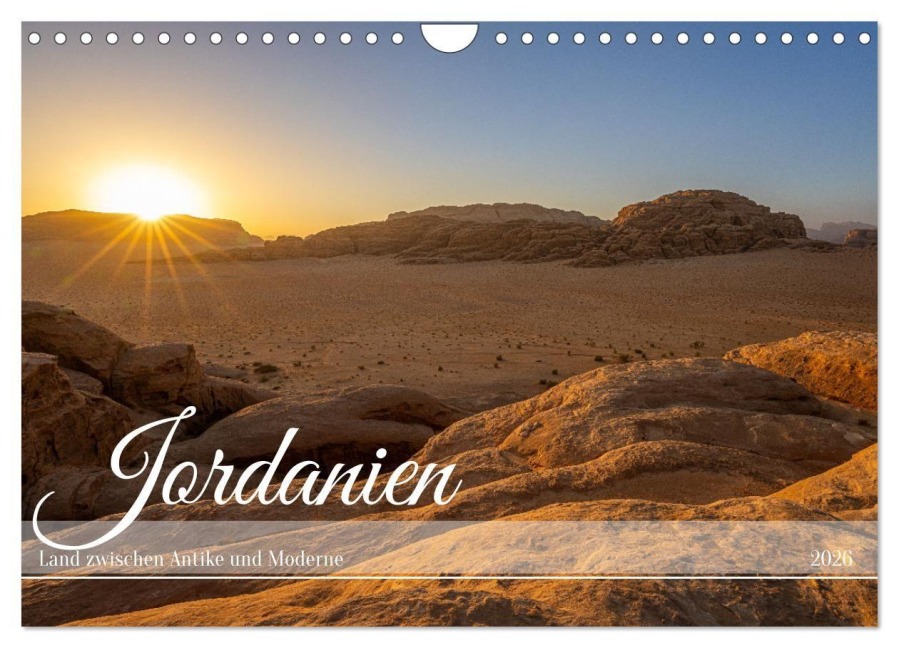 Jordanien - Land zwischen Antike und Moderne (Wandkalender 2026 DIN A4 quer), CALVENDO Monatskalender - Felix Berthelmann