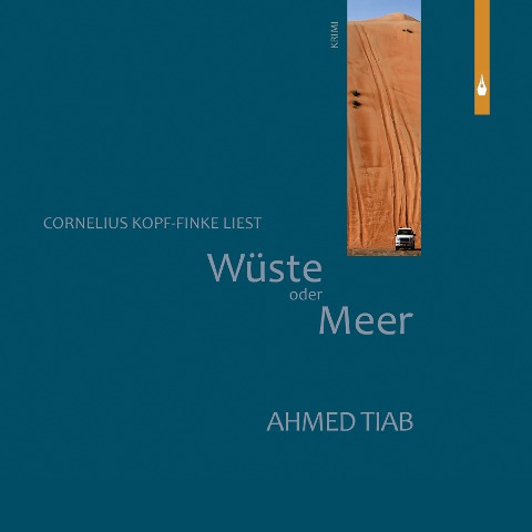 Wüste oder Meer - Ahmed Tiab