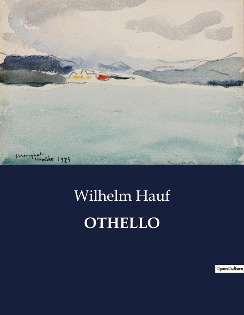 OTHELLO - Wilhelm Hauf
