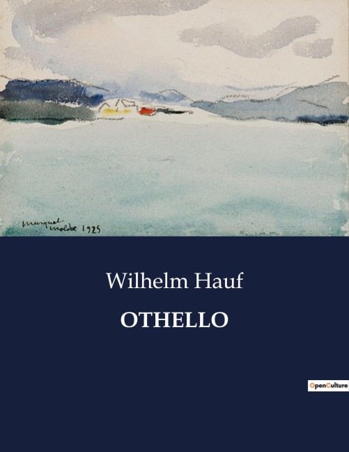 OTHELLO - Wilhelm Hauf