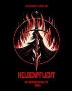 Cover-Bild zum Titel 'Heldenpflicht' von 'André Höhle'