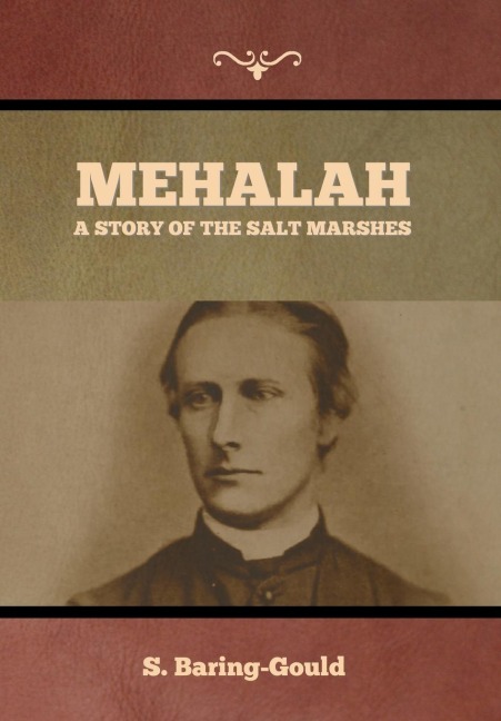 Mehalah - S. Baring-Gould