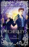 Cover-Bild zum Titel 'Wycherleys - Die Debütantin' von 'Annaliese Avery'