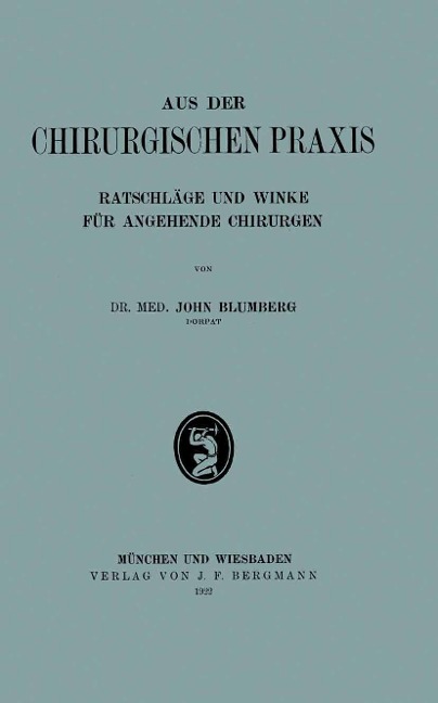 Aus der Chirurgischen Praxis - Na Blumberg