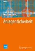 Anlagensicherheit - Bernd Schulz-Forberg, Ursula Stephan