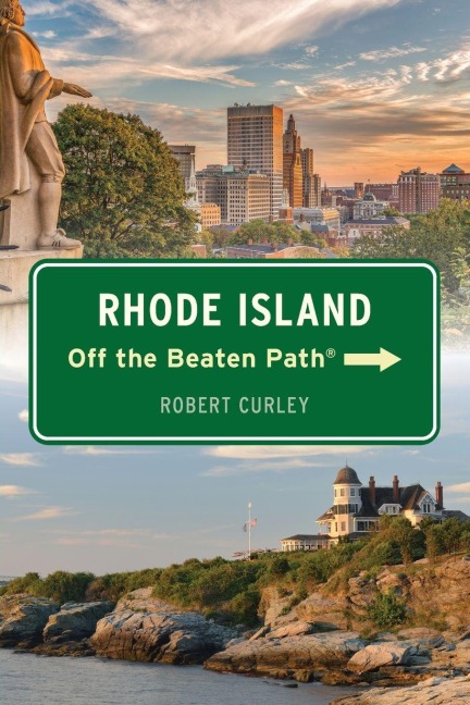 Rhode Island Off the Beaten Path(r) - Robert Curley