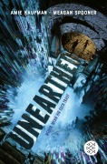 Unearthed - Weiter, wenn ihr euch traut - Meagan Spooner, Amie Kaufman