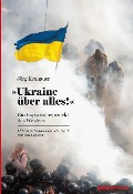 Cover-Bild zum Titel 'Ukraine über alles!' von 'Jörg Kronauer'