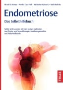 Cover-Bild zum Titel 'Endometriose - Das Selbsthilfebuch' von 'Nicole R. Heinze, Naila Rediske, Annika Cost-Heil, Katharina Kubosch'
