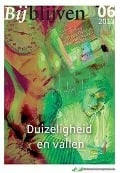 Cover-Bild zum Titel 'Bijblijven NR. 6 -2013 - Duizeligheid En Vallen' von ''
