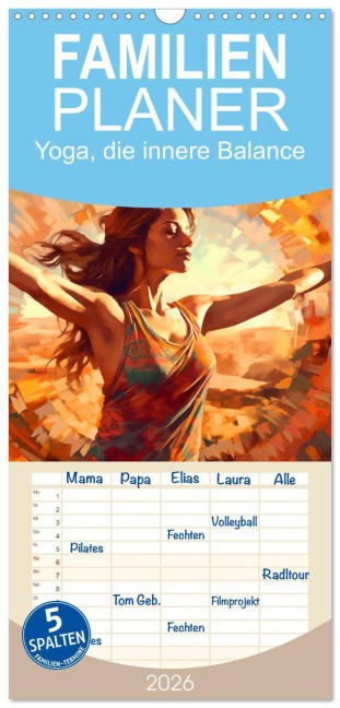 Familienplaner 2026 - Yoga, die innere Balance mit 5 Spalten (Wandkalender, 21 x 45 cm) CALVENDO - Kerstin Waurick