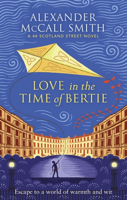 Love in the Time of Bertie - Alexander McCall Smith