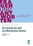 Cover-Bild zum Titel 'Die Arbeit der JAV im öffentlichen Dienst' von 'Andreas Berkenkamp, Christian Zimmer'
