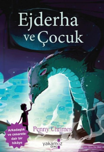 Ejderha ve Cocuk - Penny Chrimes