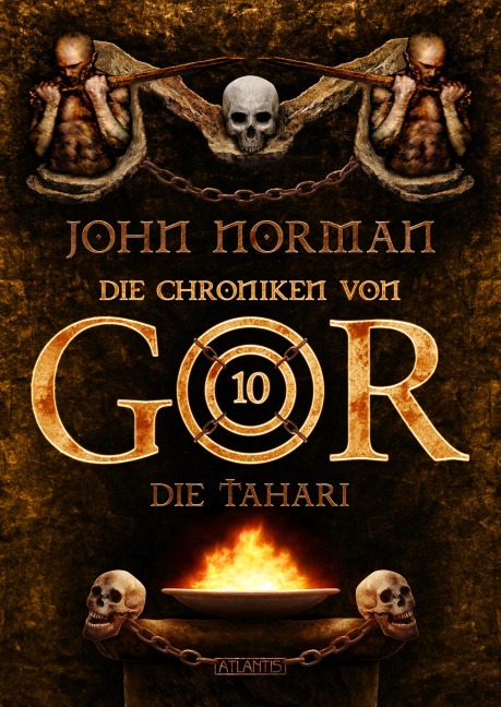 Die Chroniken von Gor 10: Die Tahari - John Norman