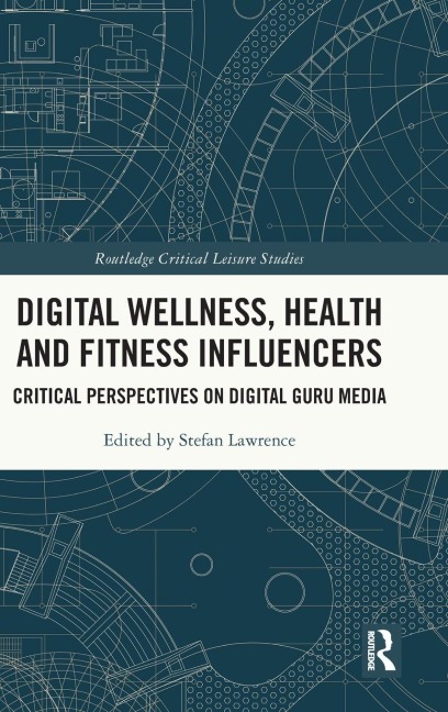 Digital Wellness, Health and Fitness Influencers - 
