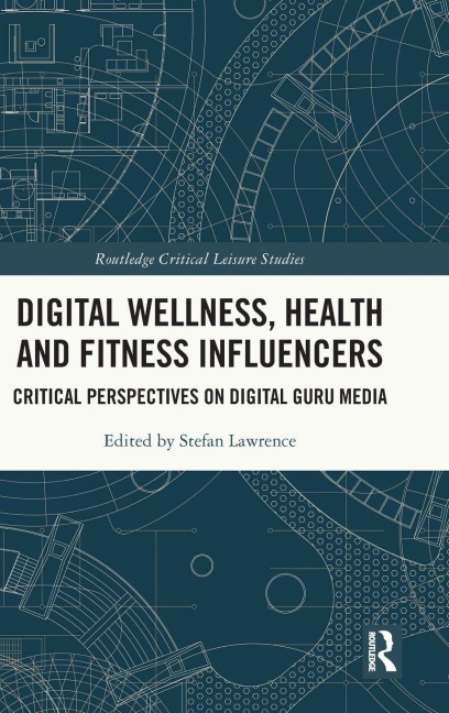 Digital Wellness, Health and Fitness Influencers - 