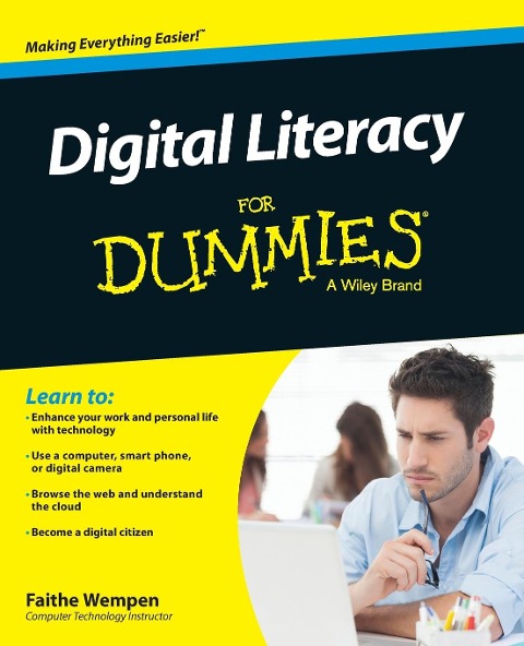 Digital Literacy for Dummies - Faithe Wempen