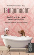 Cover-Bild zum Titel 'Feingemacht' von 'Franziska Knabenreich-Kratz'