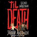 Cover-Bild zum Titel ''Til Death: Second Impressions' von 'Jason Anspach'