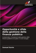 Cover-Bild zum Titel 'Opportunità e sfide della gestione della finanza pubblica' von 'Samuel Karim'