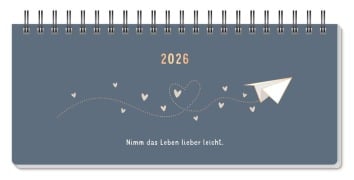 Wochenplaner 2026 Nimm das Leben lieber leicht. (mit Kalendarium) - 