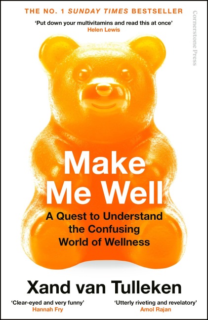 Make Me Well - Xand van Tulleken