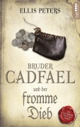 Cover-Bild zum Titel 'Bruder Cadfael und der fromme Dieb' von 'Ellis Peters'