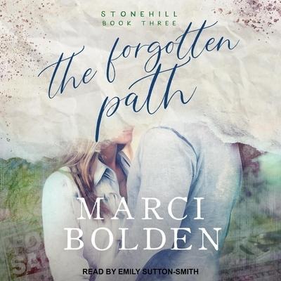 The Forgotten Path Lib/E - Marci Bolden