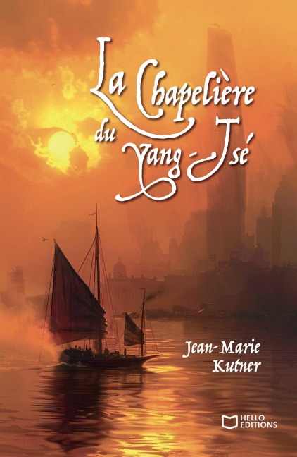 La Chapelière du Yang-Tsé - Jean-Marie Kutner