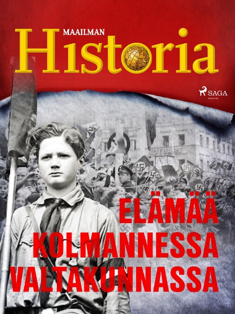 Elämää Kolmannessa valtakunnassa - Maailman Historia