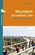 Cover-Bild zum Titel 'Wandern im Landkreis Calw' von 'Dieter Buck'
