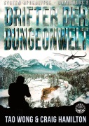 Cover-Bild zum Titel 'Drifter der Dungeonwelt' von 'Tao Wong, Craig Hamilton'