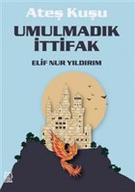 Umulmadik Ittifak - Elif Nur Yildirim