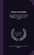 Cover-Bild zum Titel 'Poems by Grades' von 'Ada Van Stone Harris, Charles Benajah Gilbert'
