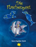 Cover-Bild zum Titel 'Die Flaschenpost' von 'Hans Rigobert Koch'