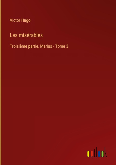 Les misérables - Victor Hugo